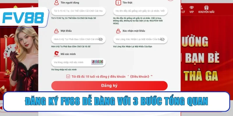 Đăng ký FV88 dễ dàng với 3 bước tổng quan