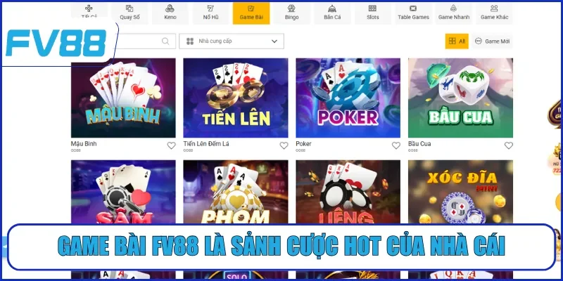 Game bài FV88 là sảnh cược hot của nhà cái