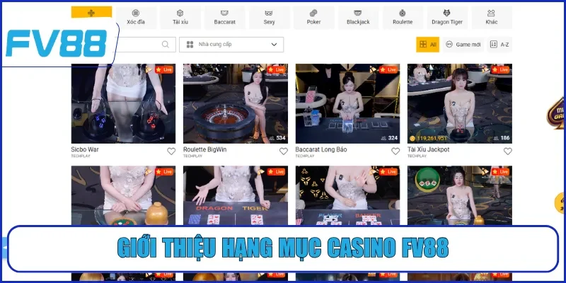 Giới thiệu hạng mục casino FV88